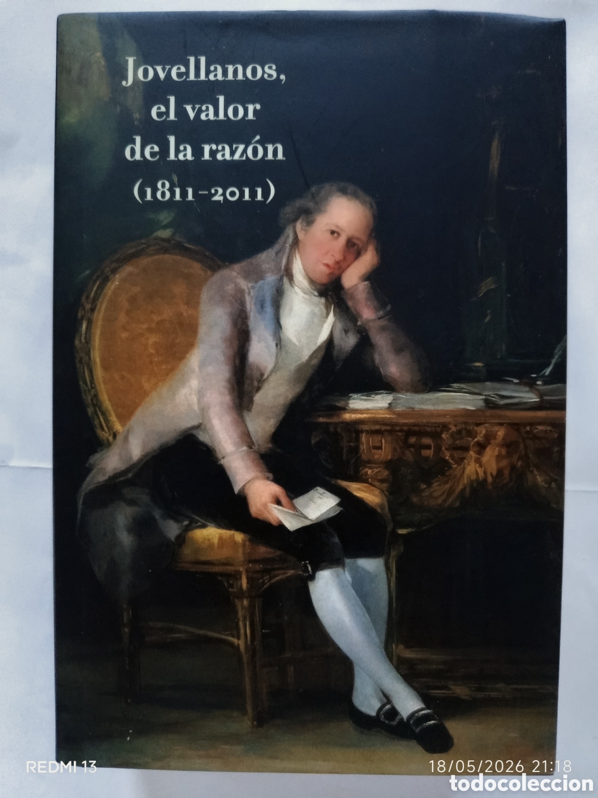 Libros de segunda mano: JOVELLANOS, EL VALOR DE LA RAZ&Oacute;N. 1811-2011