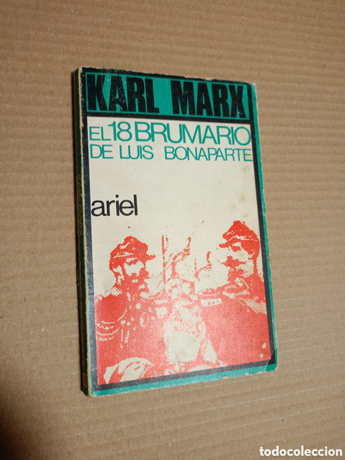 Libros de segunda mano: Karl Marx el 18 brumario de Luis Bonaparte Ariel
