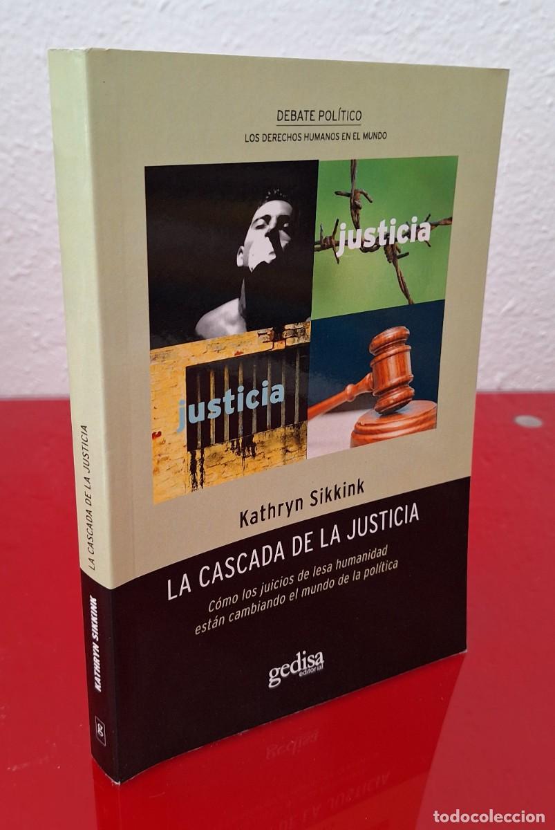 Libros de segunda mano: LA CASCADA DE LA JUSTICIA - SIKKINK, KATHRYN
