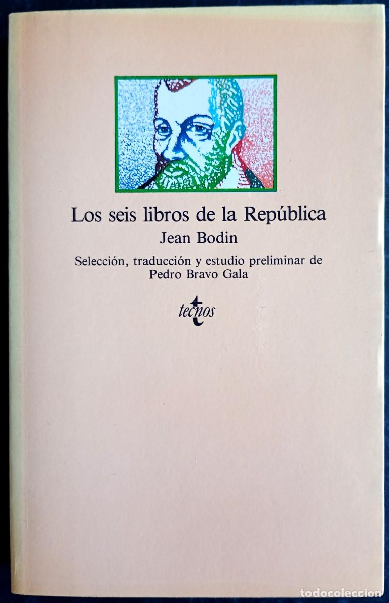 Libros de segunda mano: Jean Bodin . Los seis libros de la Rep&uacute;blica