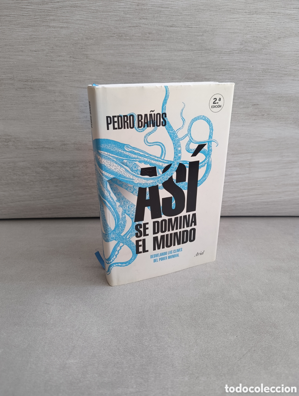 Libri di seconda mano: As&iacute; se domina el mundo. Pedro Ba&ntilde;os.