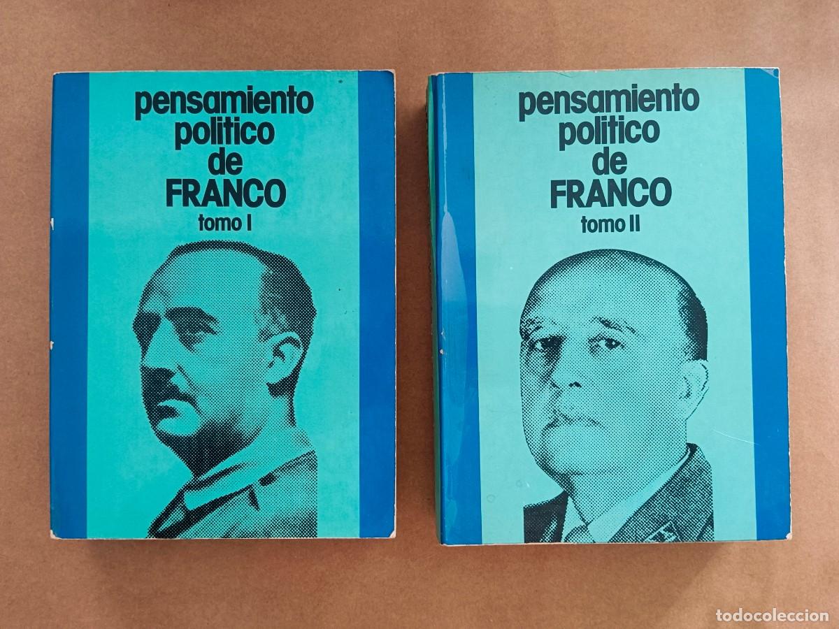 Libros de segunda mano: PENSAMIENTO POLITICO DE FRANCO - ANTOLOGIA - 2 TOMOS - VV.AA.