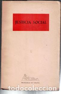 Libros de segunda mano: Justicia Social. Problemas de Espa&ntilde;a
