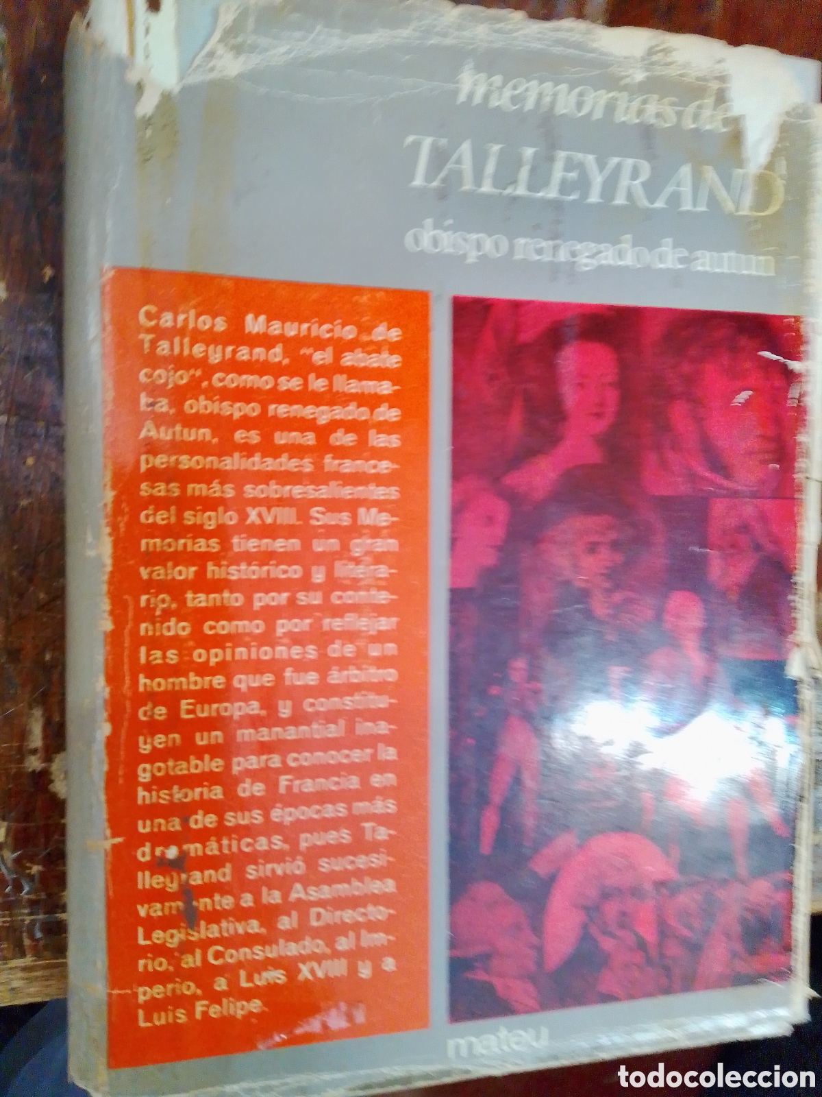 Libros de segunda mano: MEMORIAS DE TALLEYRAND. OBISPO DE AUTUN. EDITORIAL MATEU. 1962