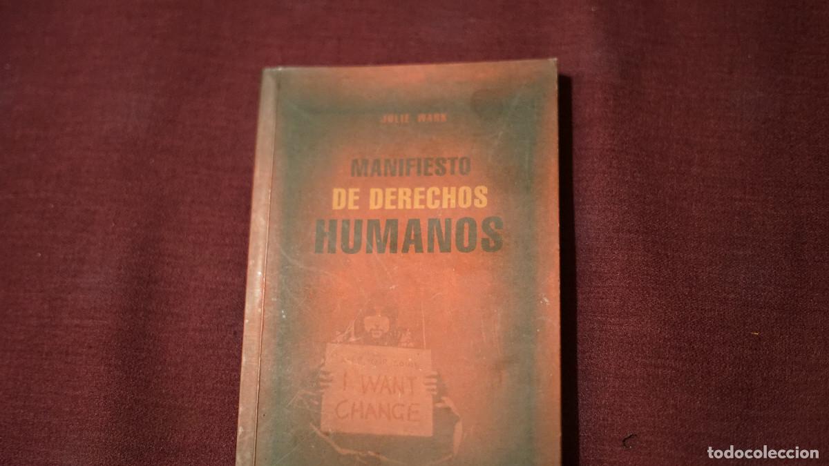 Libros de segunda mano: Julie Wark - Manifiesto de derechos humanos