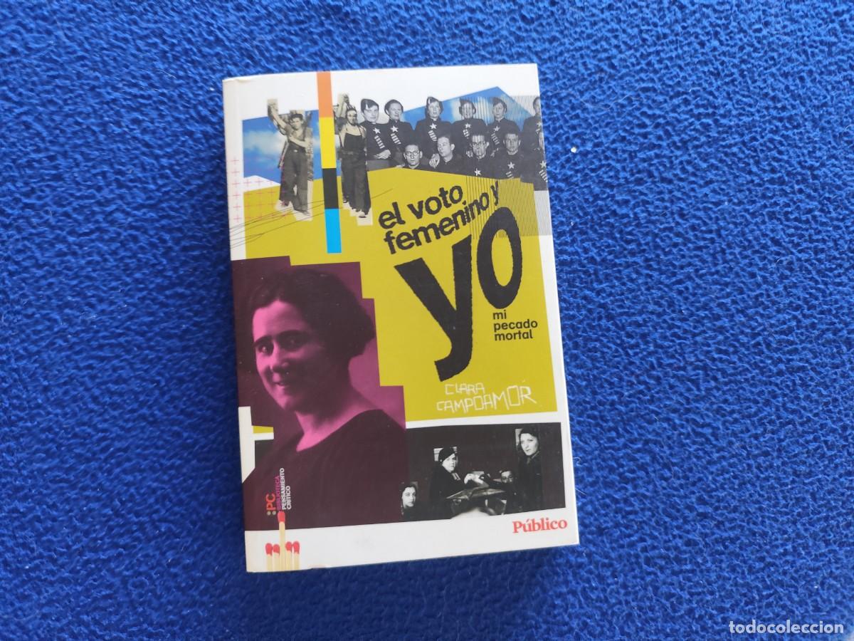 Libros de segunda mano: El Voto Femenino y Yo Clara Campoamor Ed. Diario P&uacute;blico 2010