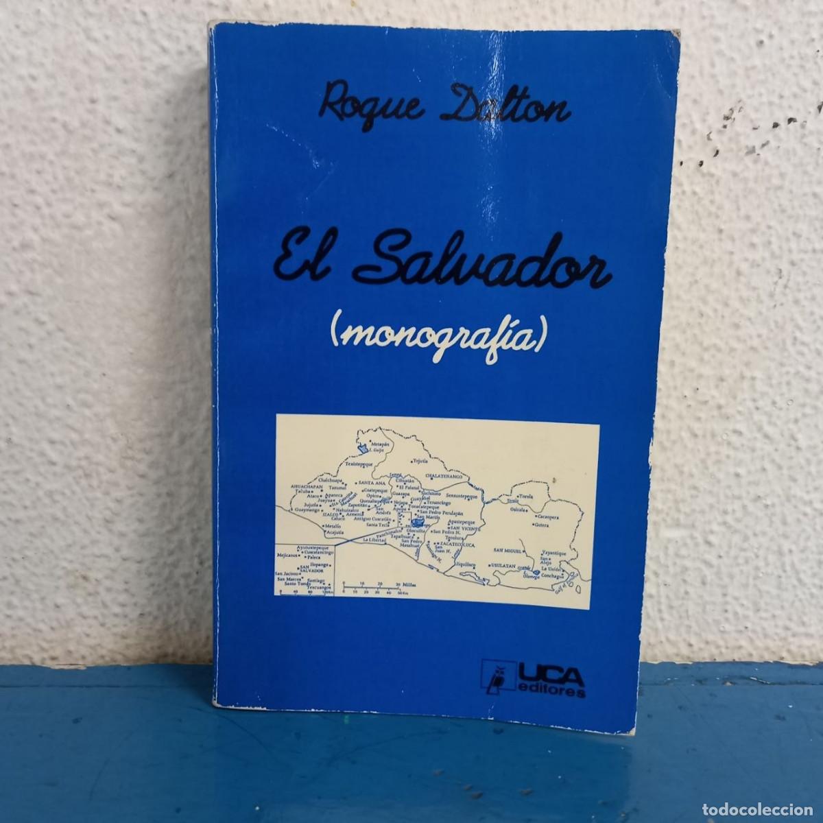 Libros de segunda mano: Roque Dalton. El Salvador (monograf&iacute;a) UCA Editores