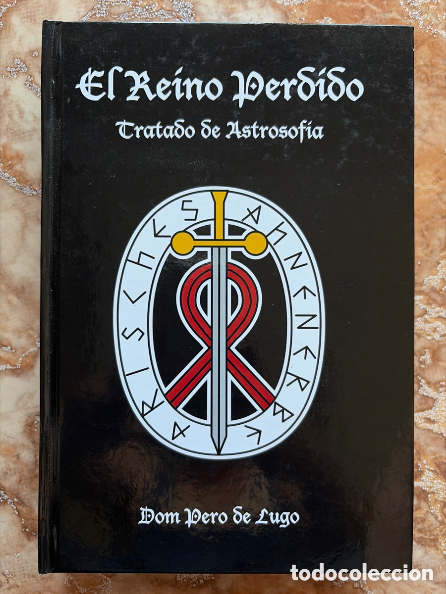 Libros de segunda mano: El Reino Perdido, de Dom Pero de Lugo.