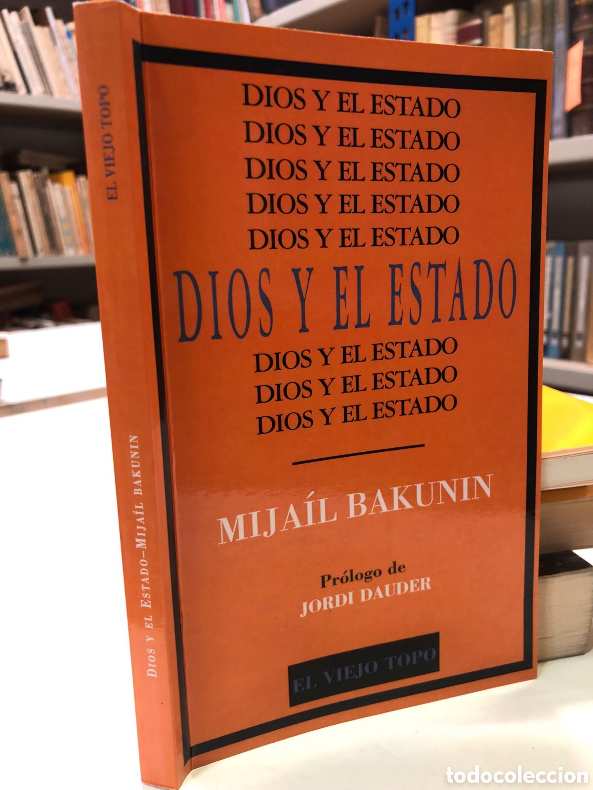 Second hand books: Dios y el Estado - Mija&iacute;l Bakunin