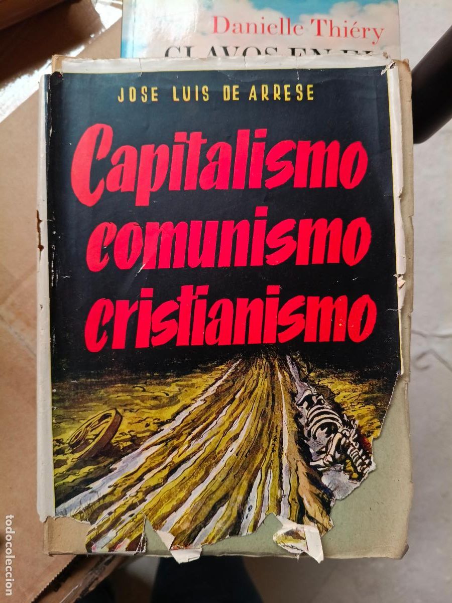Libros de segunda mano: CAPITALISMO, COMUNISMO, CRISTIANISMO / JOS&Eacute; LUIS DE ARRESE