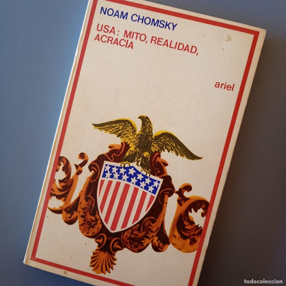 Libros de segunda mano: Noam Chomsky - USA: Mito, realidad, acracia | Libro Segunda Mano