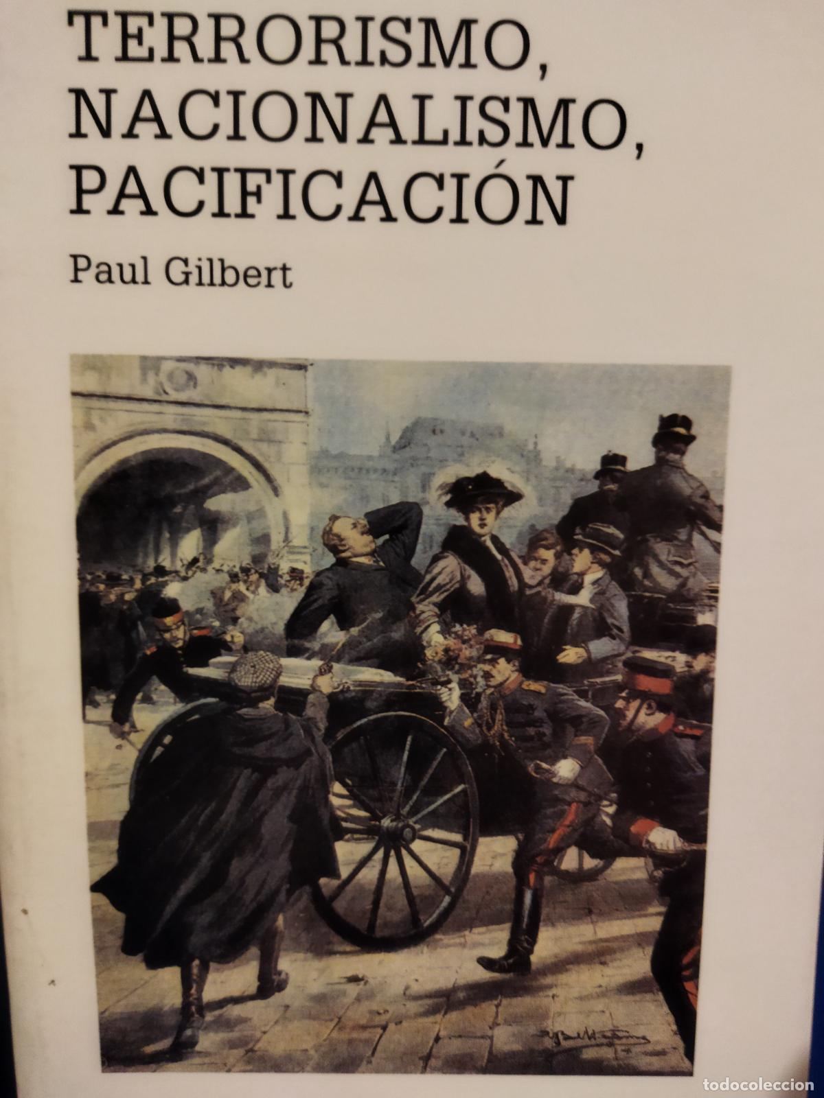 Libros de segunda mano: Terrorismo nacionalismo pacificaci&oacute;n