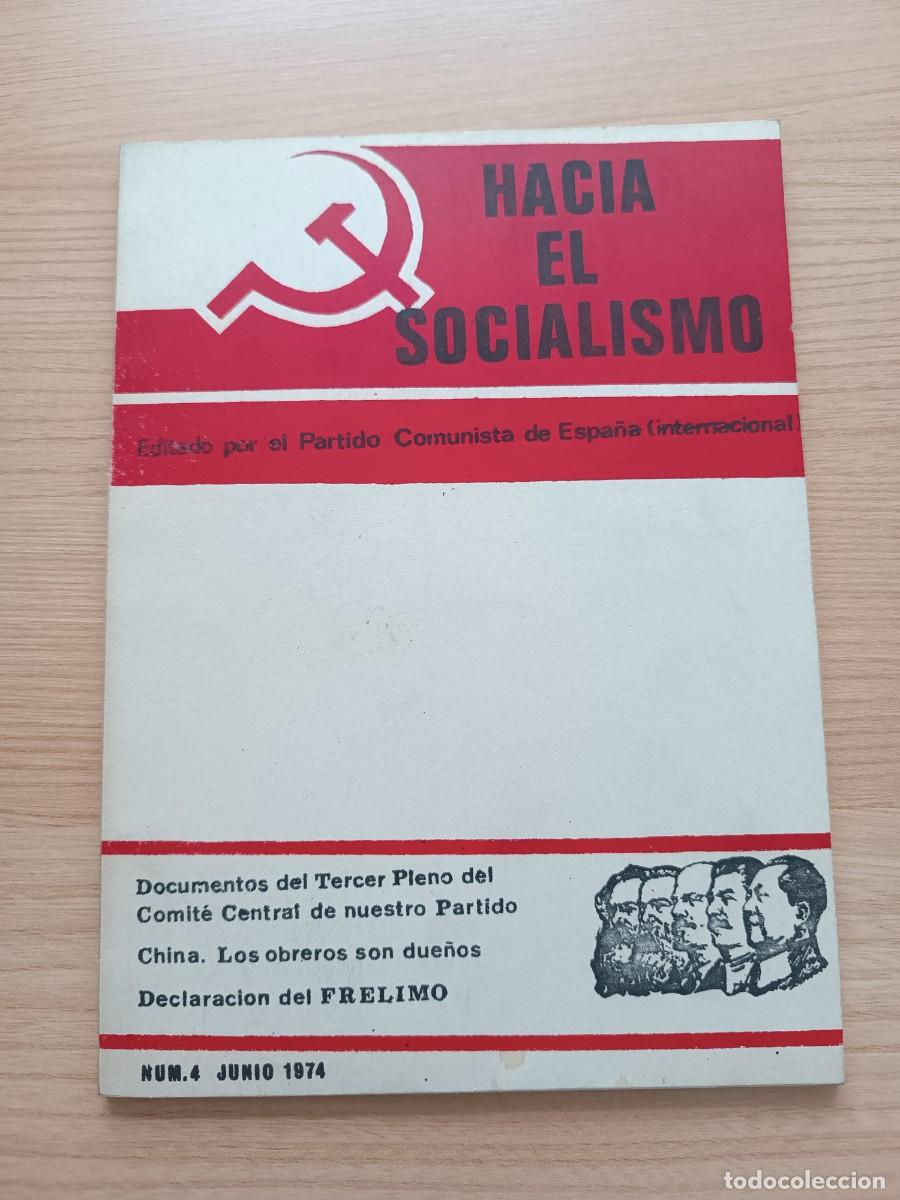Libros de segunda mano: Hacia el socialismo. Documentos del tercer pleno del comit&eacute; central de nuestro partido. Num. 4 1974
