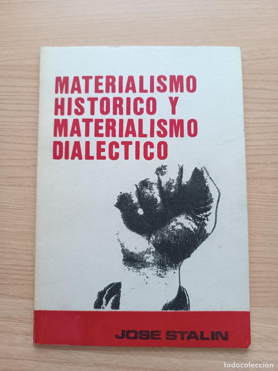 Libros de segunda mano: Materialismo hist&oacute;rico y materialismo dial&eacute;ctico - Jos&eacute; Stalin