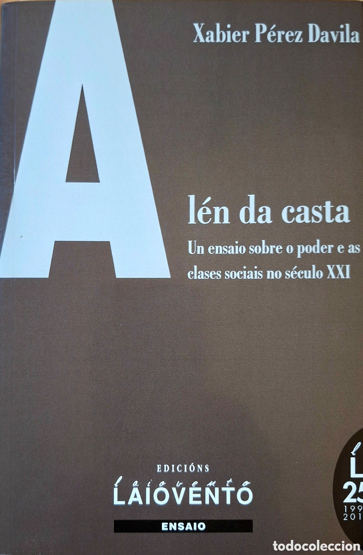 Libros de segunda mano: P&eacute;rez D&aacute;vila, J., AL&Eacute;N DA CASTA. Laiovento, 2016