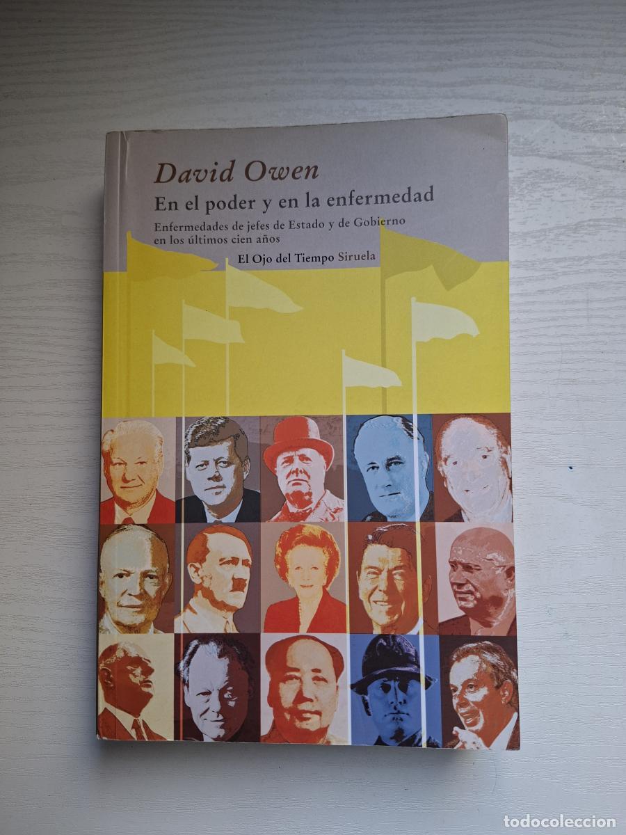 Libros de segunda mano: En el poder y en la enfermedad. Enfermedades de jefes de Estado y de Gobierno en los &uacute;ltimos cien a&ntilde;