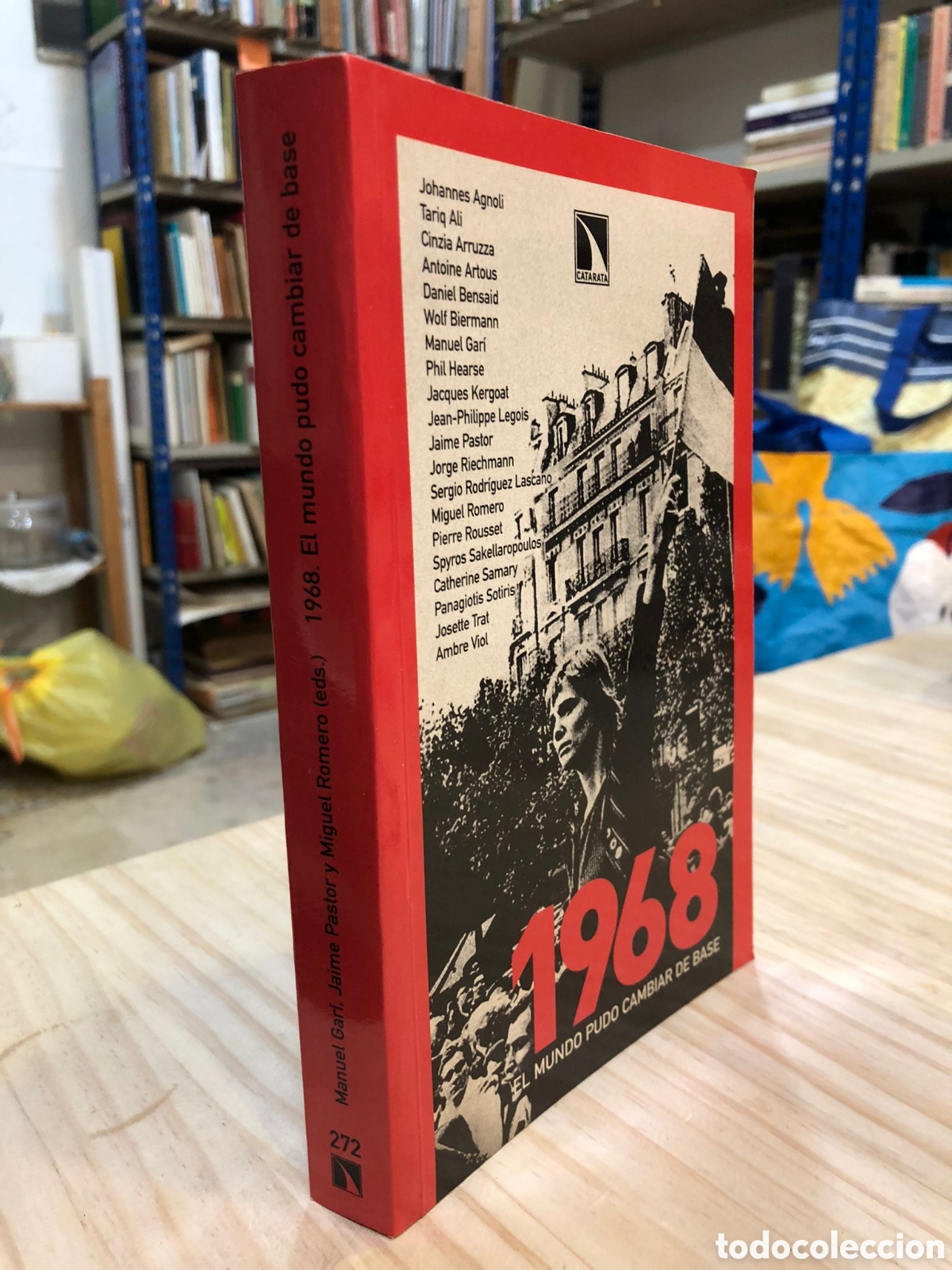 Second hand books: 1968. El mundo pudo cambiar de base - VV. AA.