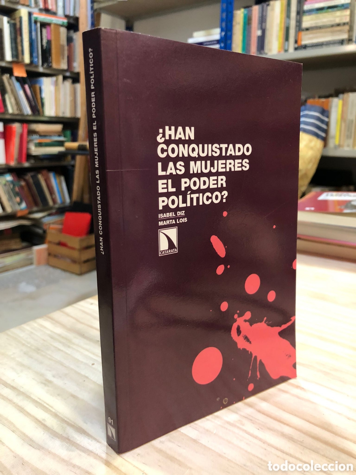 Second hand books: &iquest;Han conquistado las mujeres el poder pol&iacute;tico? Un an&aacute;lisis... - Isabel Diz y Mar&iacute;a Lois