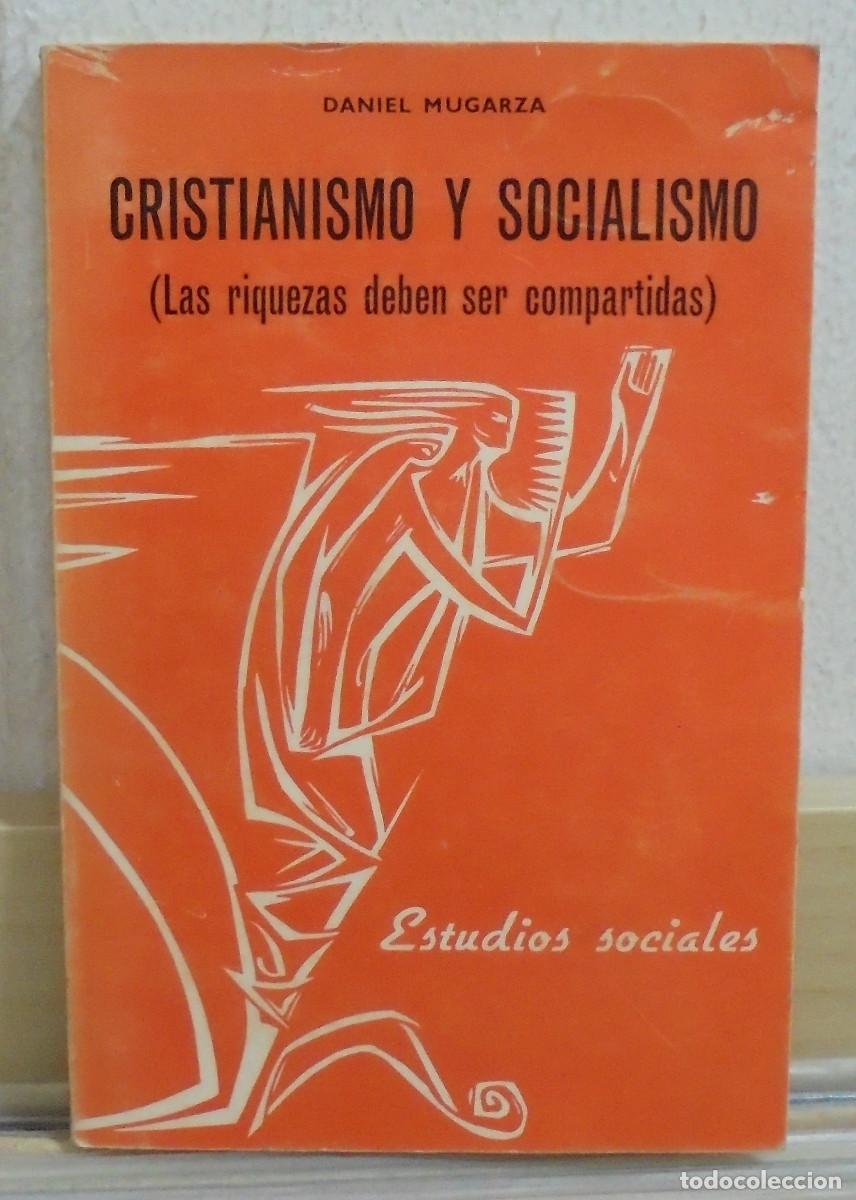 Libros de segunda mano: Cristianismo y socialismo (las riquezas deben ser compartidas). Daniel Mugarza