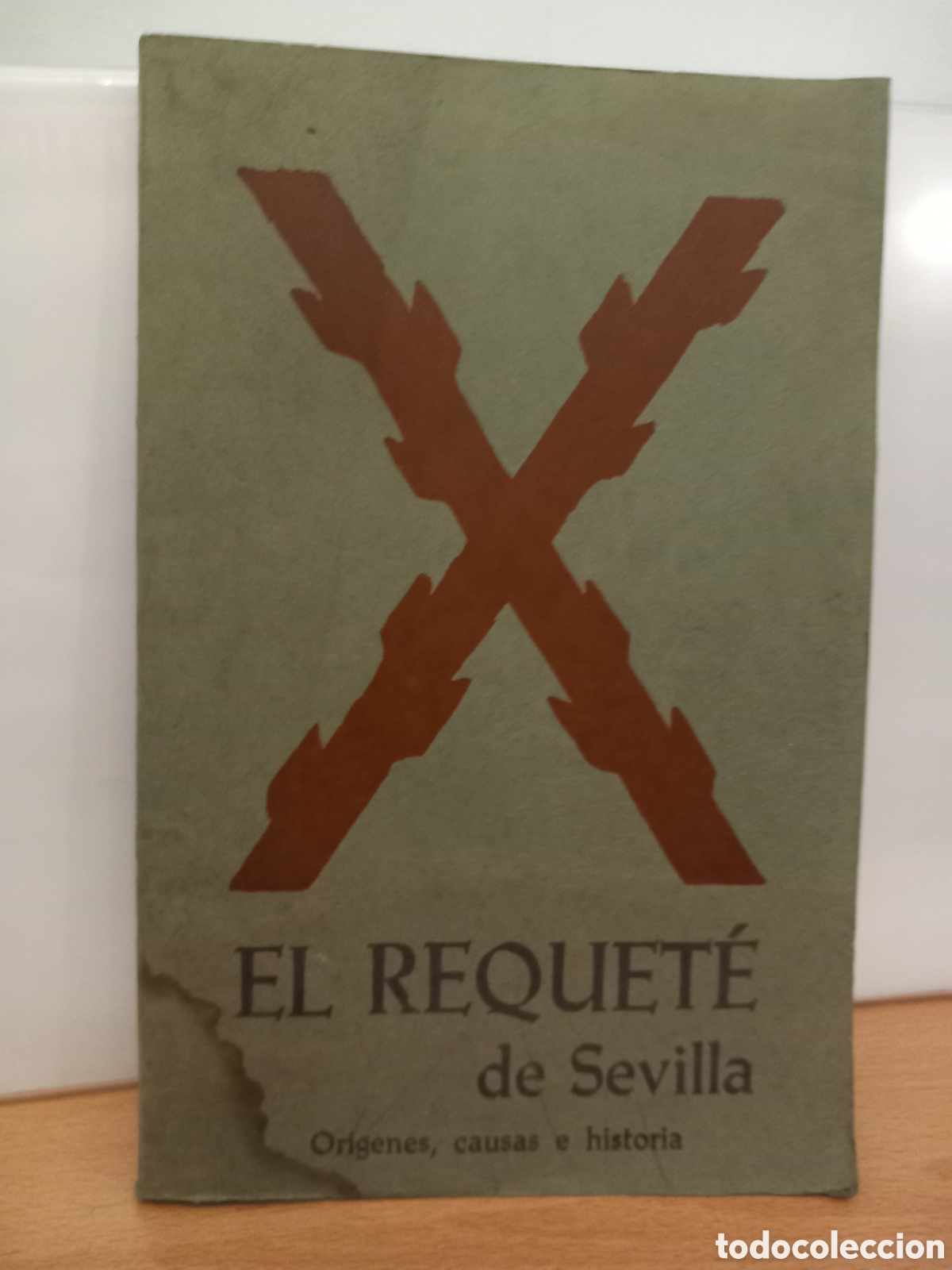 Libros de segunda mano: El Requetebi&eacute;n de Sevilla. Or&iacute;genes, causa e historia - Manuel Mart&iacute;n Burgue&ntilde;o, Enrique Rold&aacute;n Gonz