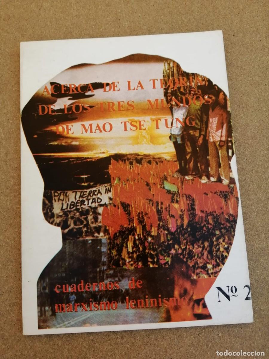 Second hand books: ACERCA DE LA TEORIA DE LOS TRES MUNDOS DE MAO TSE TUNG (NUMERO 2)