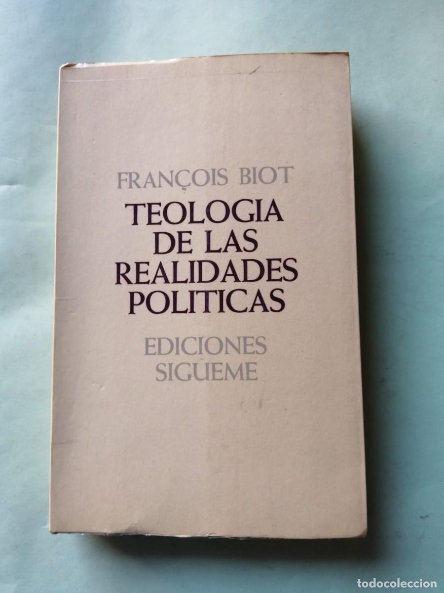 Libros de segunda mano: TEOLOGIA DE LAS REALIDADES POLITICAS (FRAN&Ccedil;OIS BIOT)