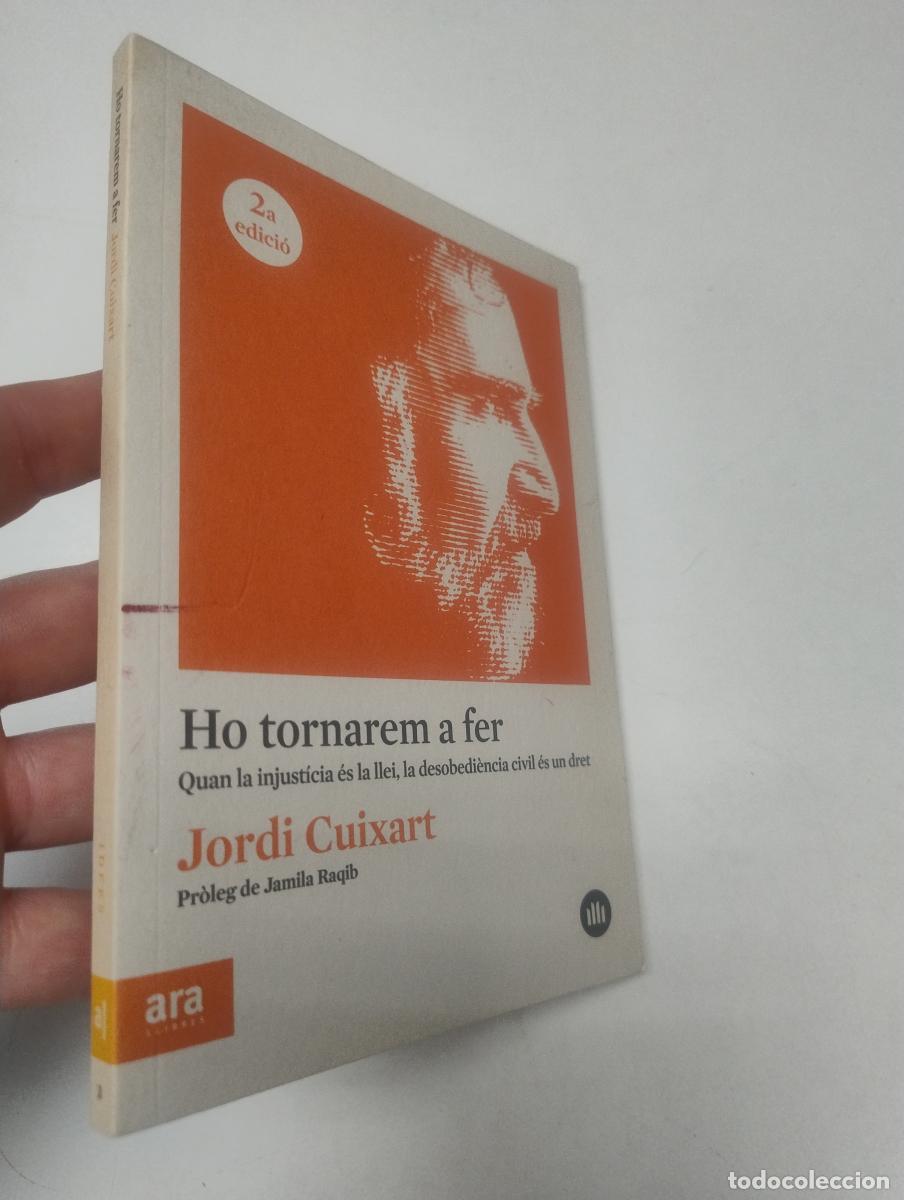 Libri di seconda mano: Ho tornarem a fer - Jordi Cuixart I Navarro