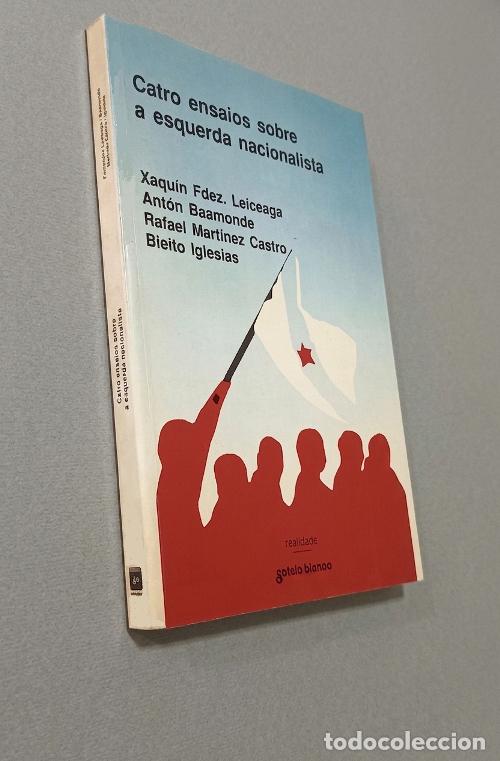 Libros de segunda mano: �F2347 - CATRO ENSAIOS SOBRE ESQUERDA NACIONALISTA. LEICEAGA. BAAMONDE. MARTINEZ CASTRO. GALICIA.