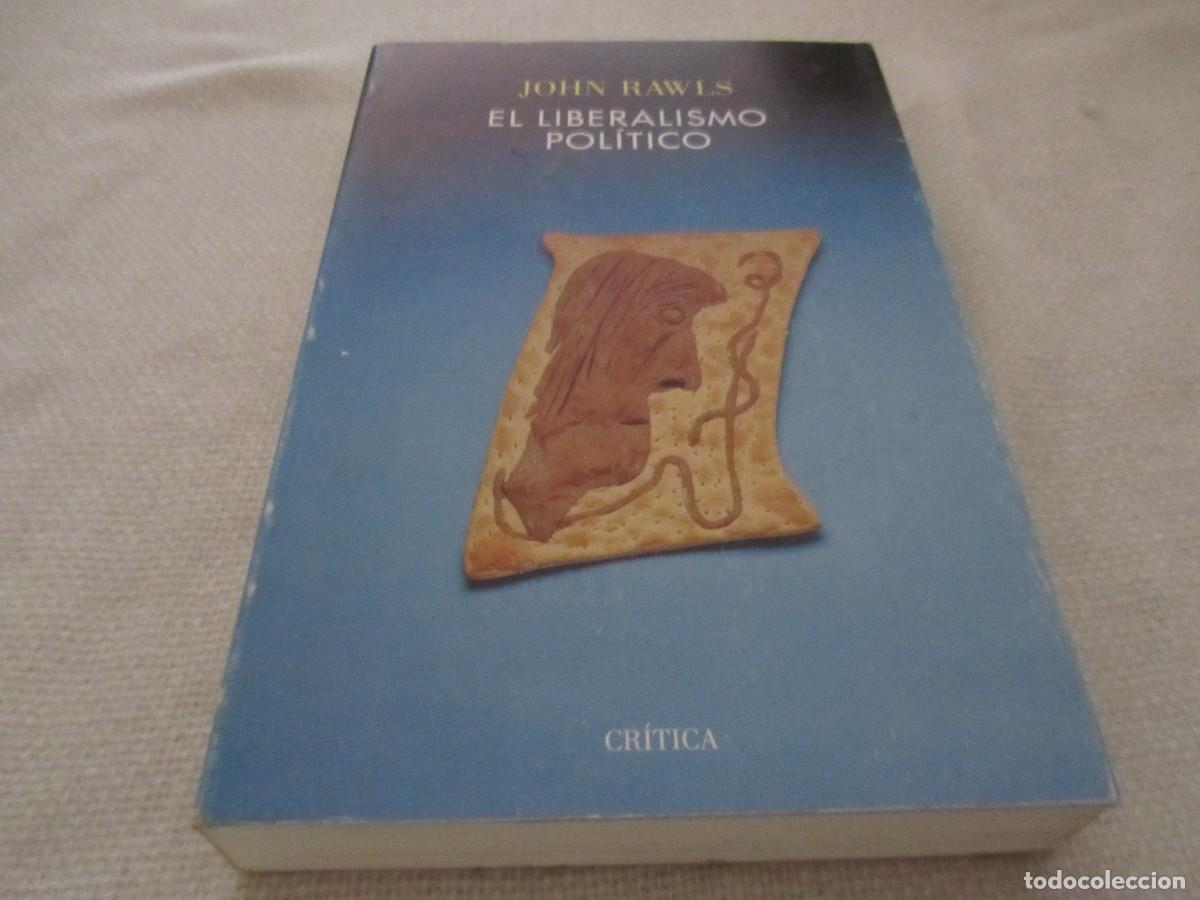 Libros de segunda mano: EL LIBERALISMO POLITICO, LIBRO DE JOHN RAWLS,EDITORIAL CRITICA 1996