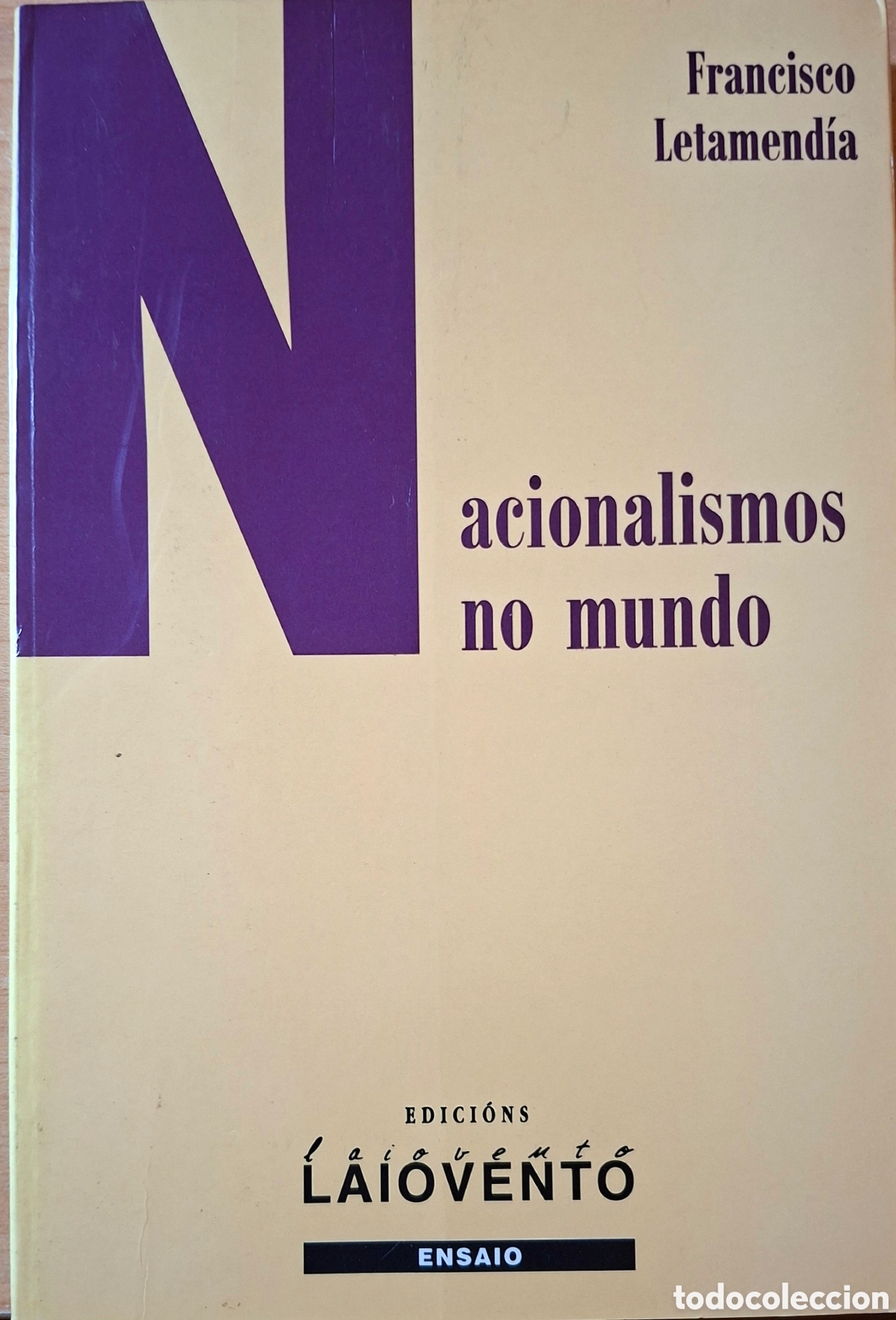 Libros de segunda mano: Letamend&iacute;a, Francisco, NACIONALISMOS NO MUNDO. Laiovento, 1997