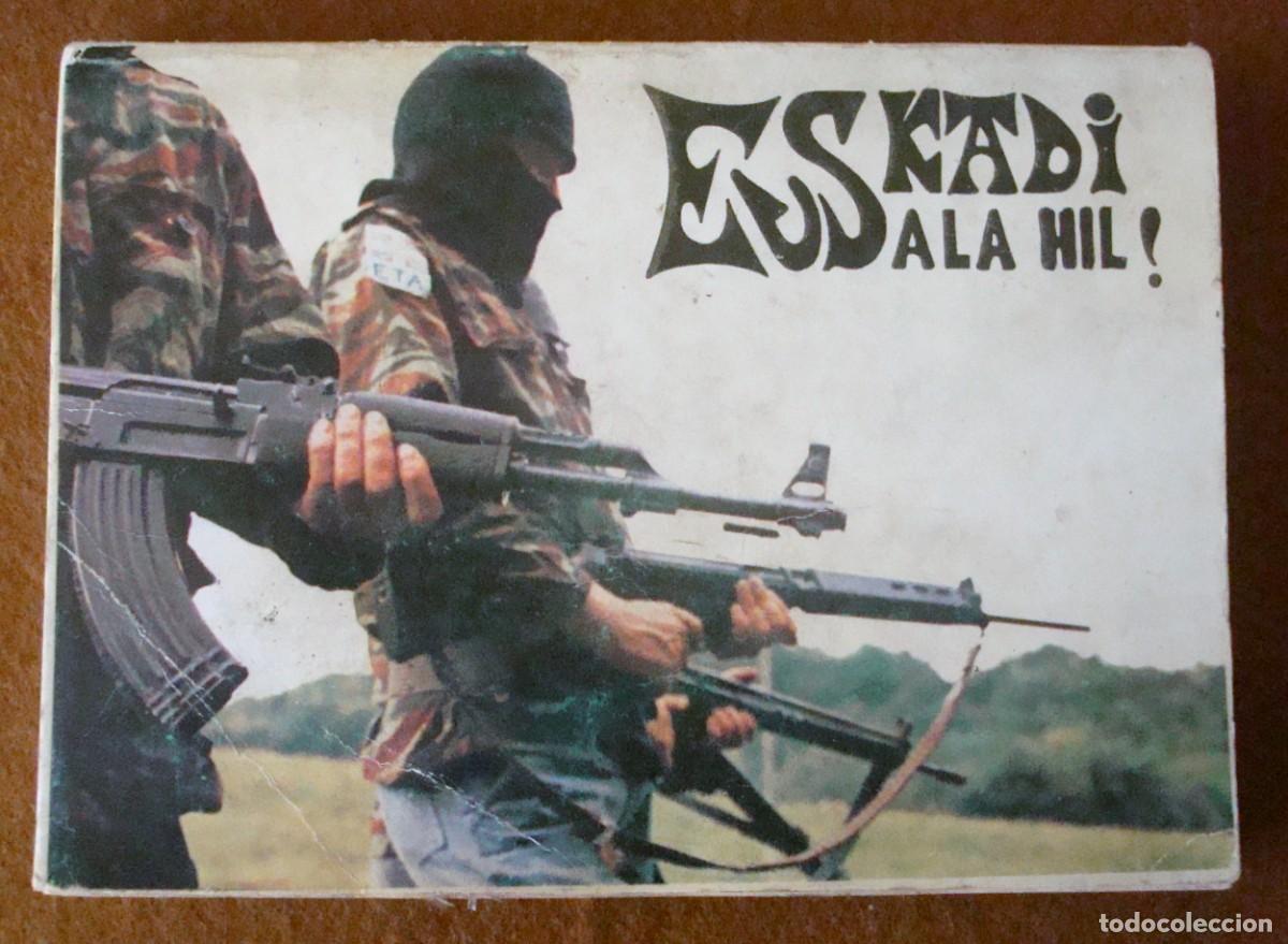 Libros de segunda mano: Euskadi Ala Hil! (Euskadi o la muerte) - Tercera edici&oacute;n 1976 Euskal-Elkargoa
