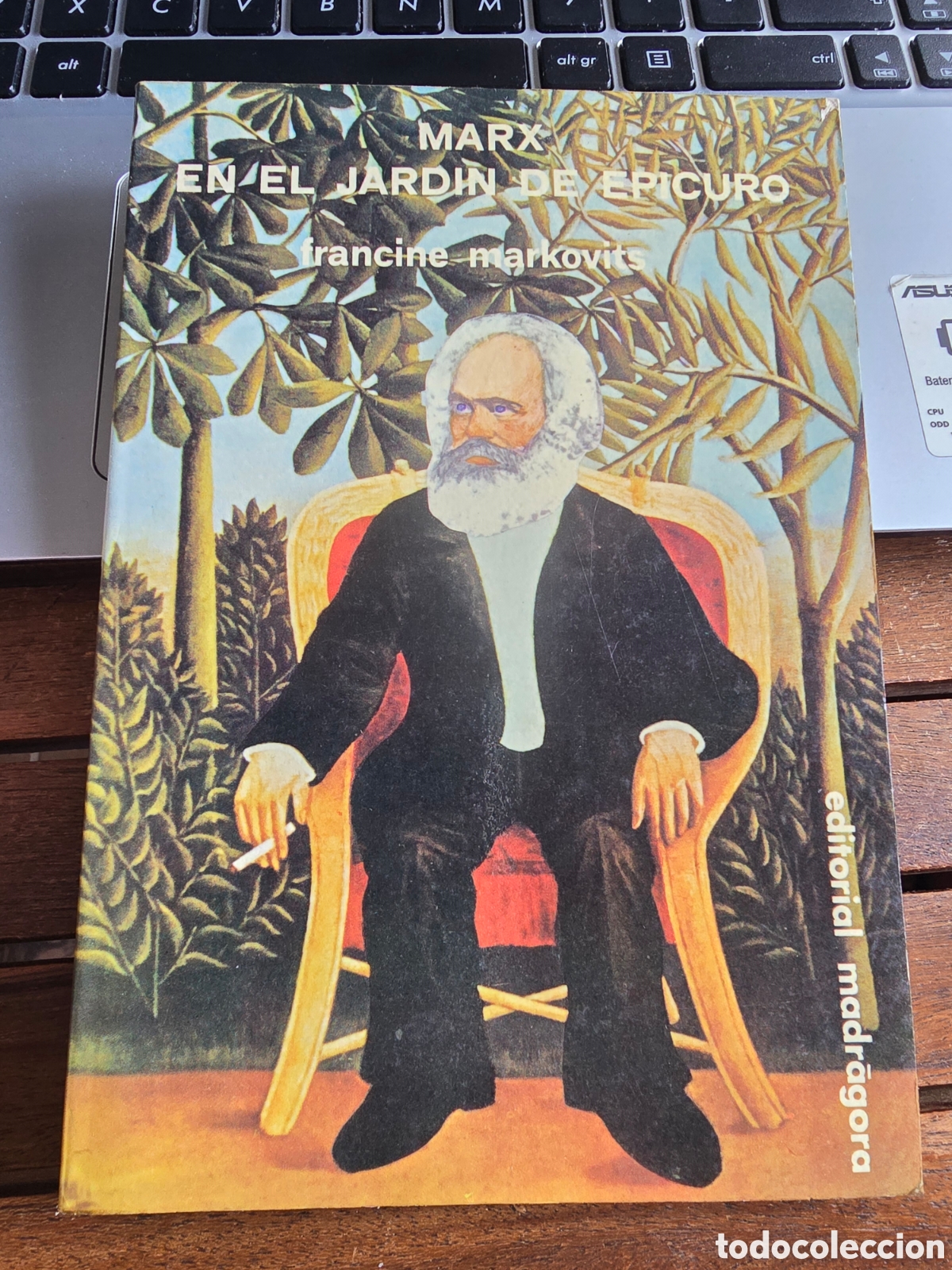 Libros de segunda mano: MARX EN EL JARDIN DE EPICURO Francine Markovits EDITORIAL MADRAGORA 1975 ensayo filosofico politica