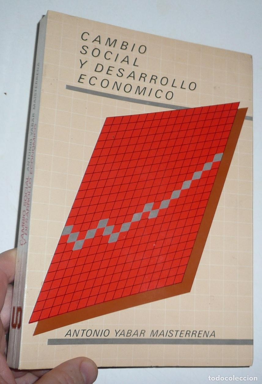 Libros de segunda mano: Cambio Social y Desarrollo Econ&oacute;mico - Antonio Yabar Maisterrena (Universidad de Deusto, 1989)