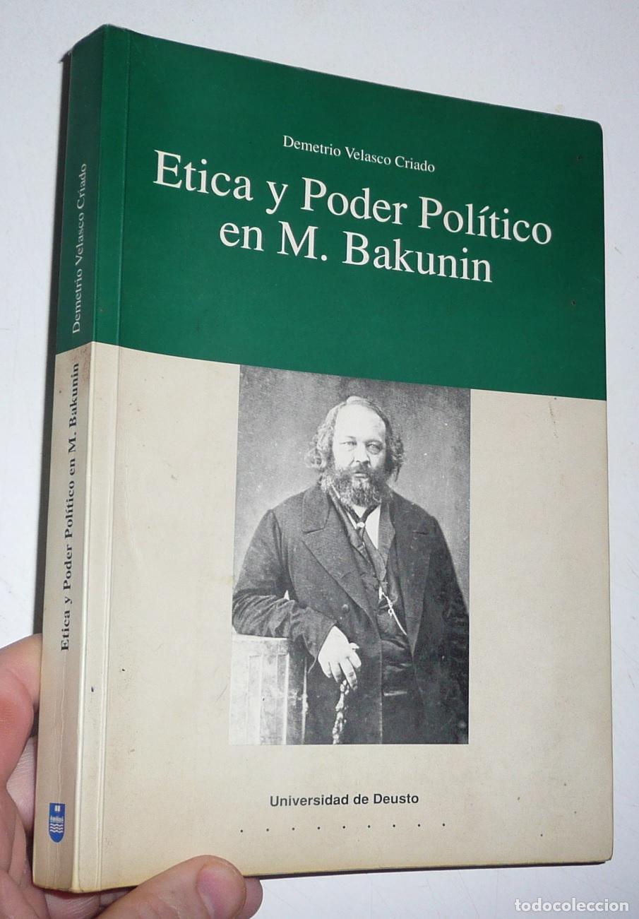 Libros de segunda mano: &Eacute;tica y Poder Pol&iacute;tico en M. Bakunin - Demetrio Velasco Criado (Universidad de Deusto, 1993)