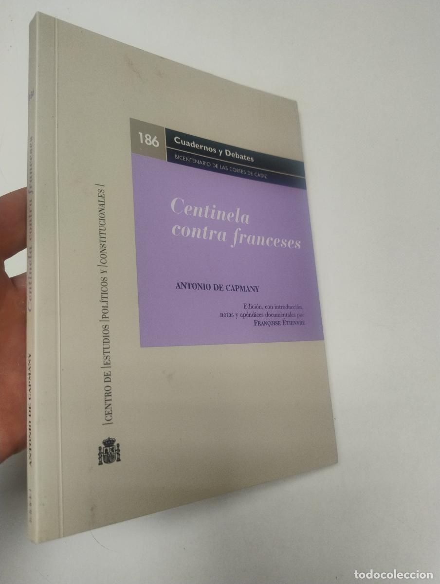 Libros de segunda mano: Centinela contra franceses - Antonio de Capmany