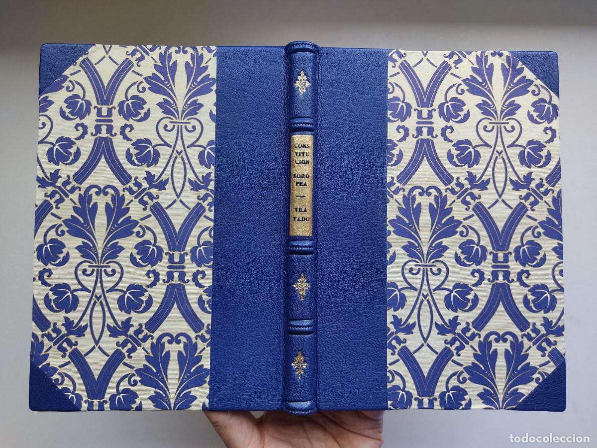 Libros de segunda mano: Tratado por el que se establece una Constituci&oacute;n para Europa. Europea. Encuadernaci&oacute;n artesanal