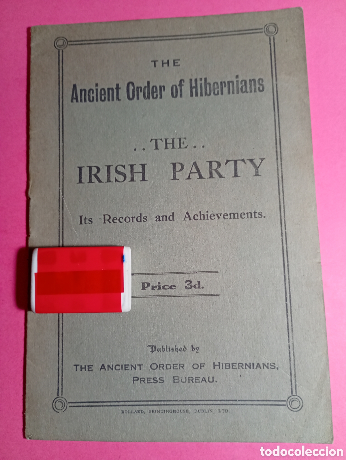 Libros de segunda mano: Folleto Ancient Order of Hibernians. Records and Achievements. Dollard, Dubl&iacute;n. 1910/20 ca. Irlanda