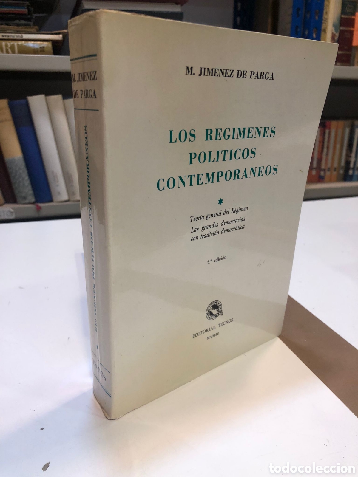 Libros de segunda mano: Los reg&iacute;menes pol&iacute;ticos contempor&aacute;neos - Manuel Jim&eacute;nez de Parga