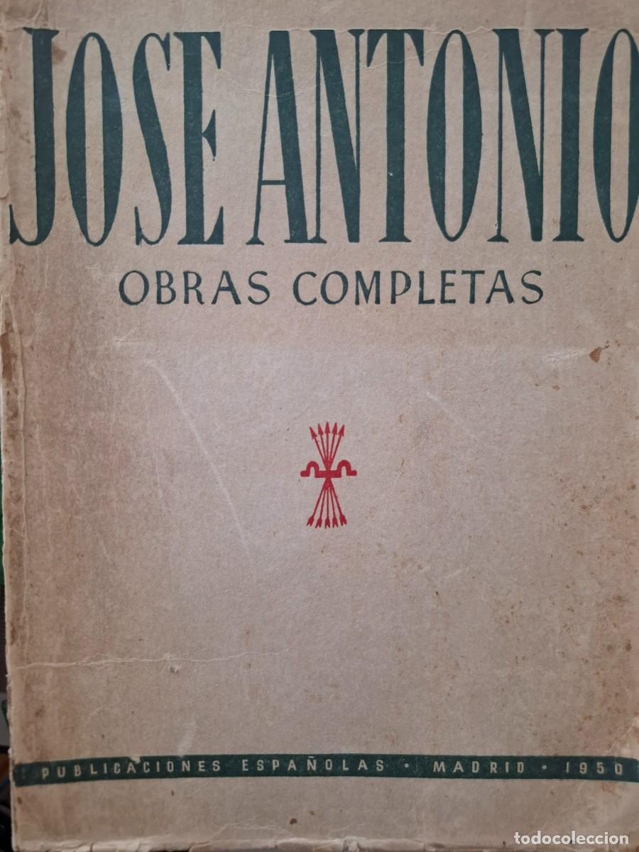 Libros de segunda mano: obras completas Jos&eacute; Antonio Primo de Rivera