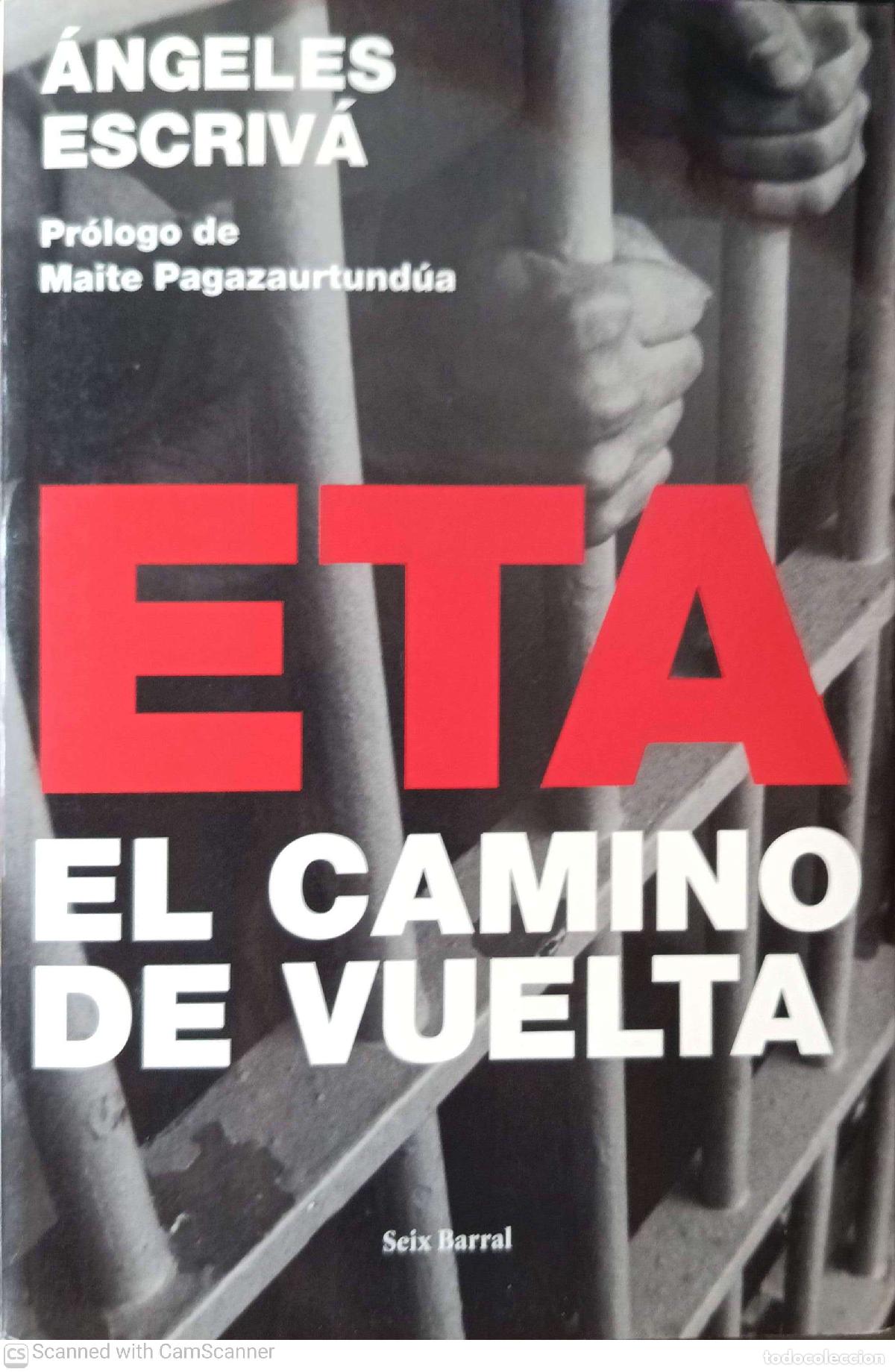 Libros de segunda mano: ETA el camino de vuelta - &Aacute;ngeles escriv&aacute;