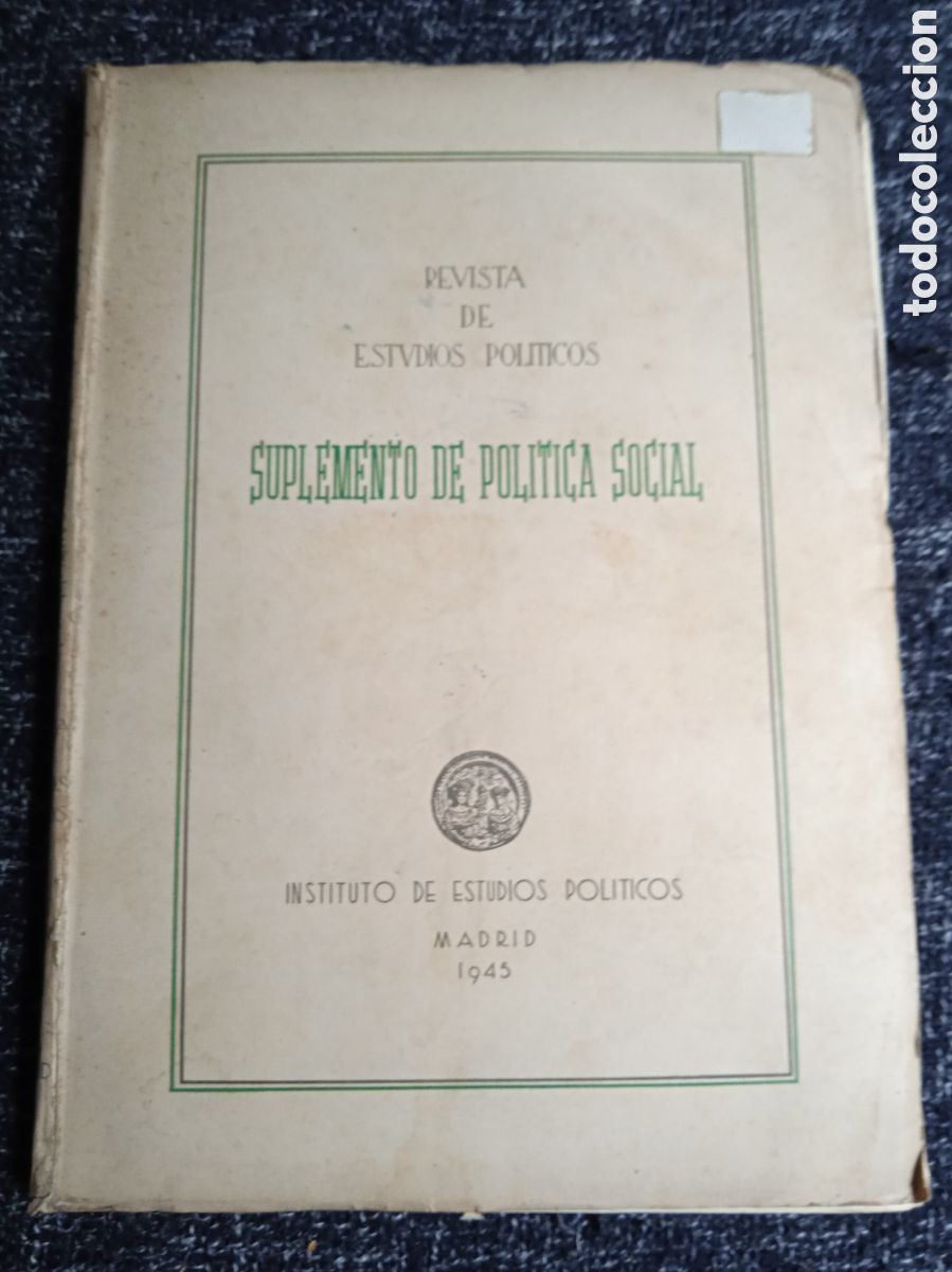 Libros de segunda mano: REVISTA DE ESTUDIOS POLITICOS SUPLEMENTO DE POLITICA SOCIAL 1945