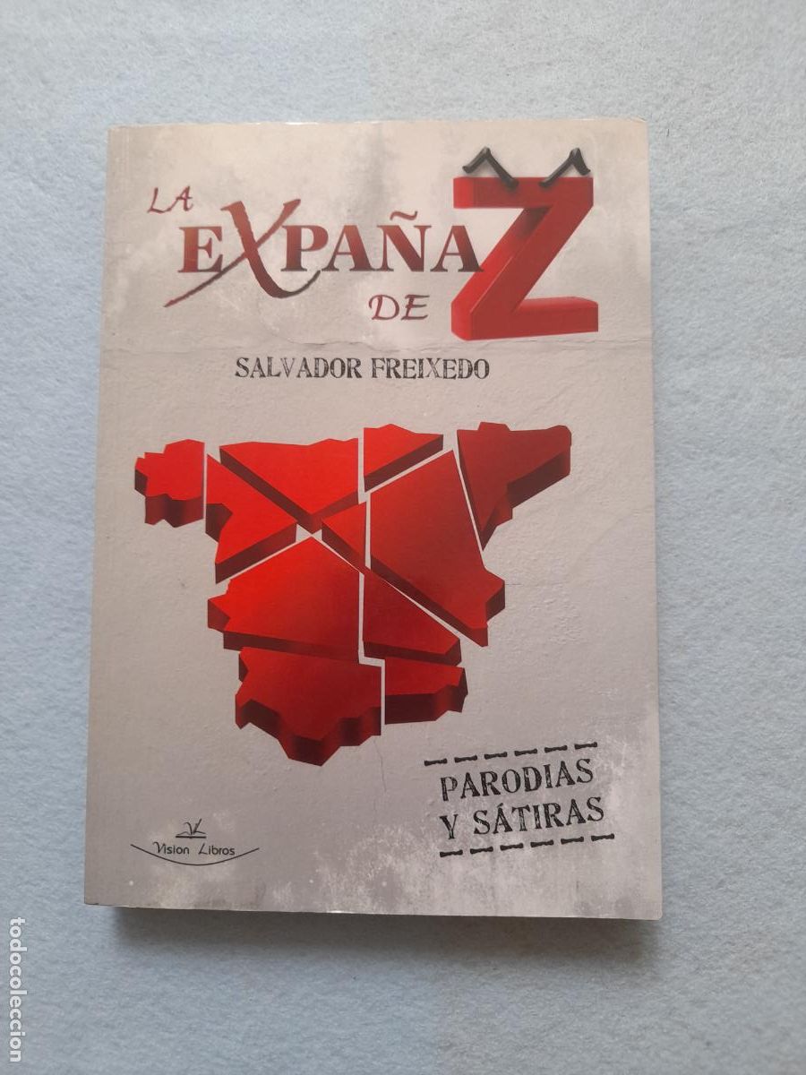 Gebrauchte B&uuml;cher: La Expa&ntilde;a de Z. Salvador Freixedo. Parodias y S&aacute;tiras. 1&ordf; Edici&oacute;n.