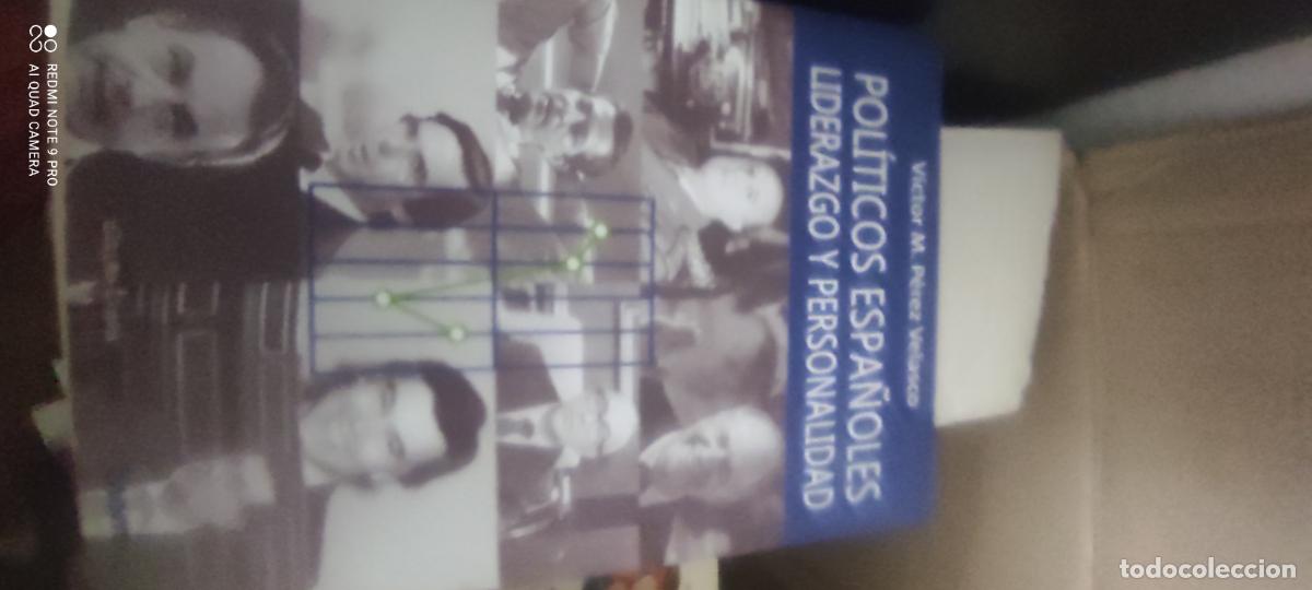 Libros de segunda mano: Pol&iacute;ticos Espa&ntilde;oles, Liderazgo Y Personalidad - V&iacute;ctor Miguel P&eacute;rez Velasco - &Uacute;ltima L&iacute;nea, 8