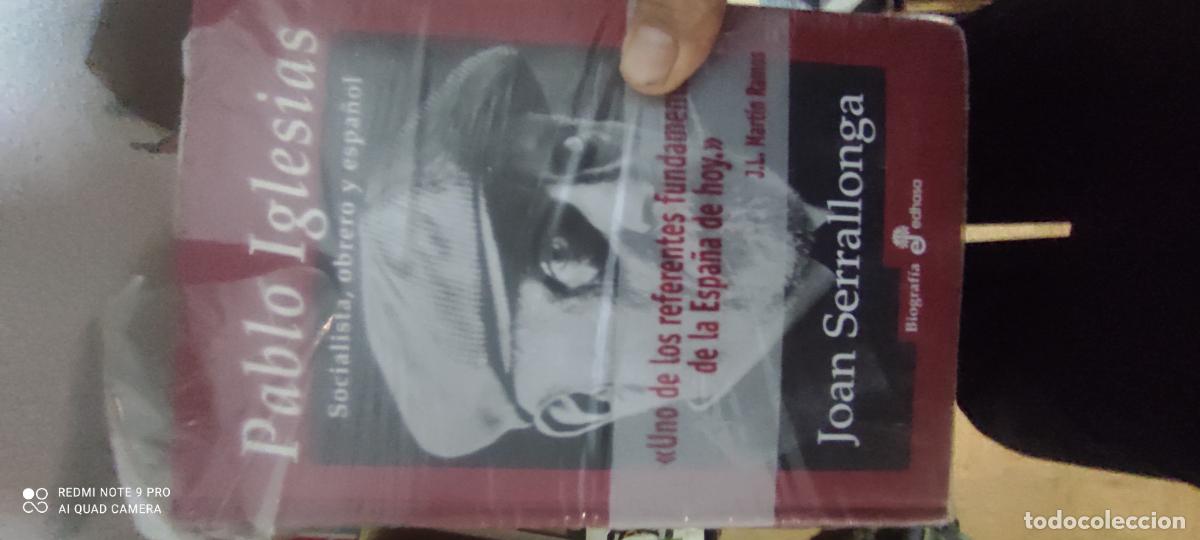 Libros de segunda mano: PABLO IGLESIAS. Socialista, obrero y espa&ntilde;ol - SERRALLONGA, Joan