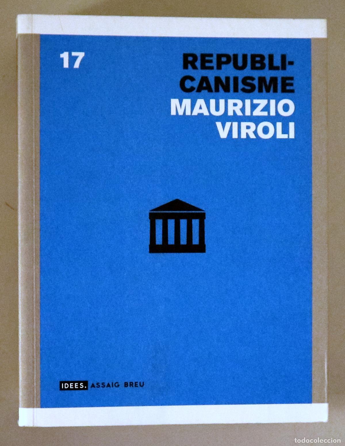 Gebrauchte B&uuml;cher: VIROLI, Maurizio - REPUBLICANISME - Barcelona 1999