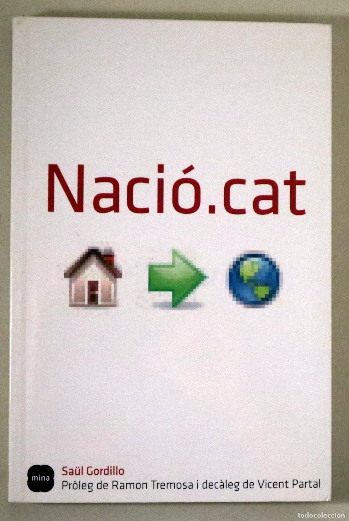 Gebrauchte B&uuml;cher: GORDILLO, Sa&uuml;l - NACI&Oacute;.CAT - Barcelona 2007