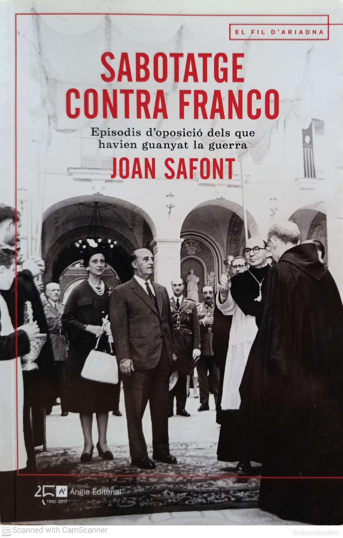 Libros de segunda mano: Sabotatge contra Franco - Joan Safont