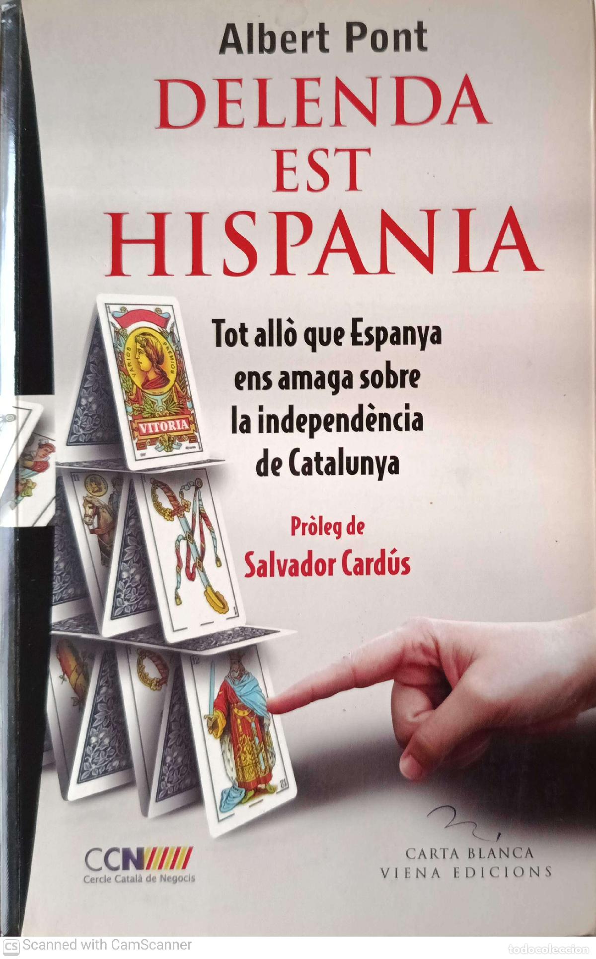 Libros de segunda mano: Delenda Est Hispania - Albert Pont
