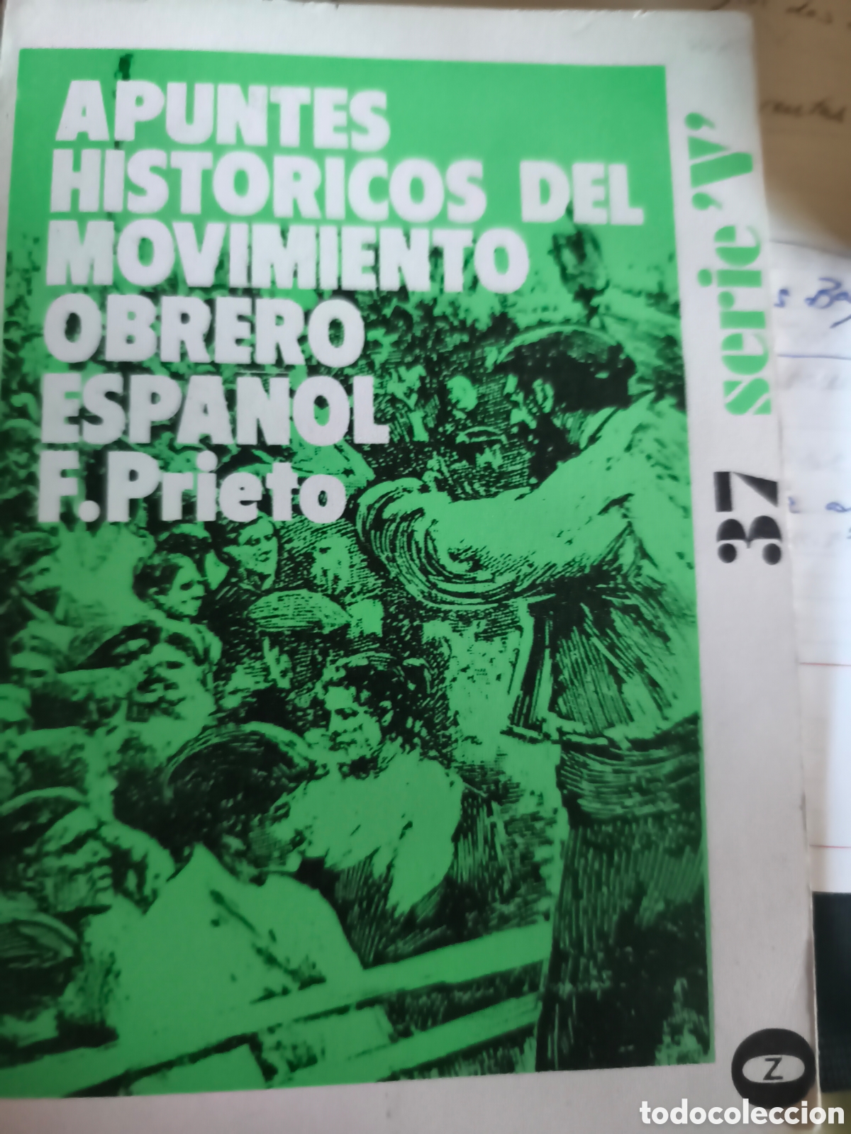 Libros de segunda mano: Apuntes hist&oacute;ricos del movimiento obrero espa&ntilde;ol F. Prieto