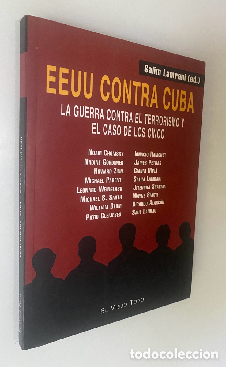Libros de segunda mano: EEUU contra Cuba: La guerra contra el terrorismo y el Caso de los Cinco - LAMRANI, Salim (Ed.)